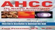[Read PDF] AHCC: Japan s Medical Breakthrough in Natural Immunotherapy Ebook Free