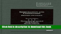 [Read PDF] Immigration and Citizenship (American Casebook Series) Ebook Online