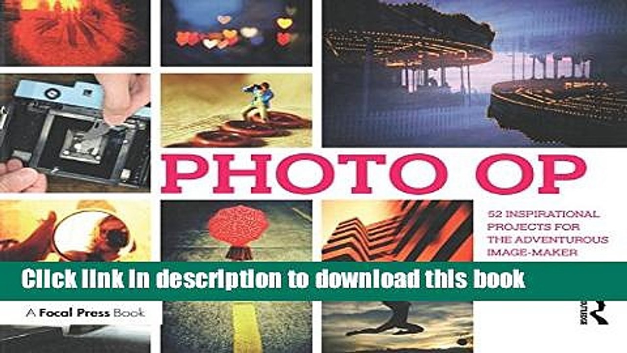Books Photo Op: 52 Weekly Ideas for Creative Image-Making Full Online