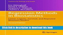 Regression Methods in Biostatistics: Linear, Logistic, Survival, and Repeated Measures Models