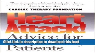 [Read PDF] Heart Attack!: Advice for Patients by Patients Download Free