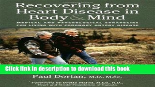 [Read PDF] Recovering from Heart Disease in Body   Mind: Medical and Psychological Strategies for