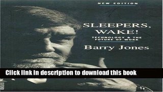 [Read PDF] Sleepers, Wake!: Technology   The Future Of Work Download Online