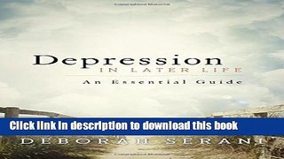 Ebook Depression in Later Life: An Essential Guide Free Online