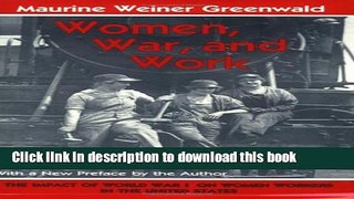 [Read PDF] Women, War, and Work: The Impact of World War I on Women Workers in the United States