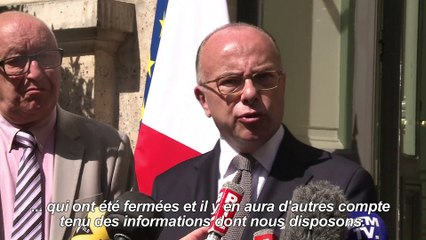 Cazeneuve : "Une vingtaine de mosquée ont été fermées" depuis décembre