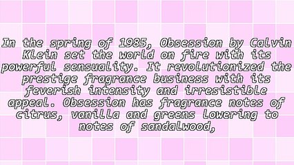 Calvin Klein - From Obsession to Eternity - The Man Behind the Fragrance