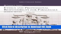 [Read PDF] Ethics and Professional Responsibility for Paralegals, Seventh Edition (Aspen College)