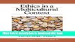 Ebook Ethics in a Multicultural Context (Multicultural Aspects of Counseling And Psychotherapy)