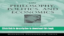 Books On Philosophy, Politics, and Economics (Wadsworth Philosophical Topics) Full Online