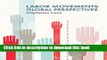 Ebook Labor Movements: Global Perspectives (Social Movements) Free Online