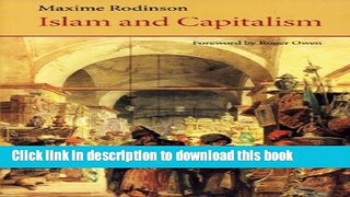 Ebook Islam and Capitalism (Saqi Essentials) Full Online