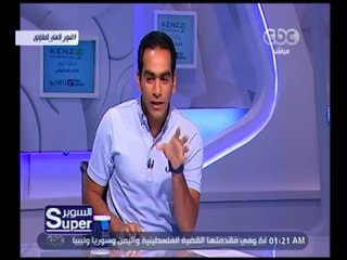 السوبر | تعرف على أسباب .. استياء عادل مصطفى من الكابتن أحمد الطيب