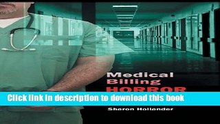 PDF  Medical Billing Horror Stories  Read Online