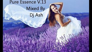 ~ Vocal Trance Pure Essence V.13 Mixed By Dj Ash ~