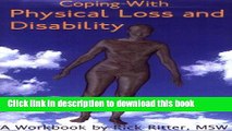 [Read PDF] Coping with Physical Loss and Disability: A Workbook (New Horizons in Therapy) Ebook