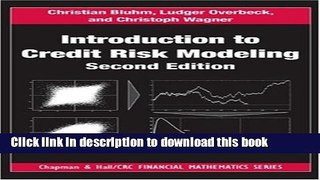 Ebook Introduction to Credit Risk Modeling, Second Edition (Chapman and Hall/CRC Financial