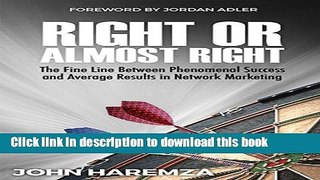 Books Right or Almost Right: The Fine Line Between Phenomenal Success and Average Results in