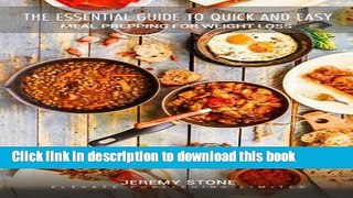 Books Meal Prep: The Essential Guide To Quick And Easy Meal Prepping For Weight Loss Full Online