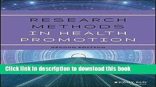 Research Methods in Health Promotion For Free