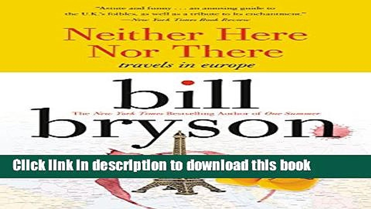 [Read PDF] Neither Here nor There: Travels in Europe Ebook Free