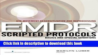 Ebook Eye Movement Desensitization and Reprocessing (EMDR) Scripted Protocols: Basics and Special