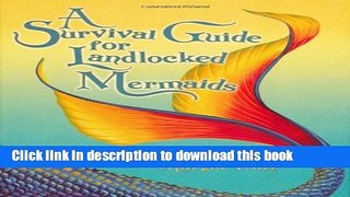 Books A Survival Guide for Landlocked Mermaids Free Online