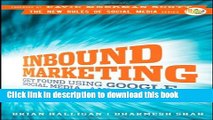 Books Inbound Marketing: Get Found Using Google, Social Media, and Blogs Full Online