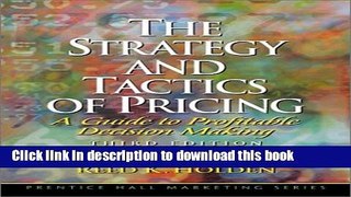 Ebook The Strategy and Tactics of Pricing: A Guide to Profitable Decision Making (3rd Edition)