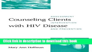[PDF] Counseling Clients with HIV Disease: Assessment, Intervention, and Prevention Download Full