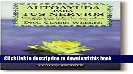 [Read PDF] Autoayuda Para Tus Nervios Ebook Free