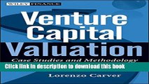 Books Venture Capital Valuation,   Website: Case Studies and Methodology Full Online