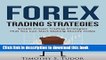 Ebook Forex Trading: Forex Trading Strategies Simple Proven Trading Strategies - That you can
