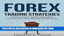 Ebook Forex Trading: Forex Trading Strategies Simple Proven Trading Strategies - That you can