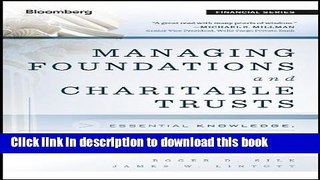 Books Managing Foundations and Charitable Trusts: Essential Knowledge, Tools, and Techniques for