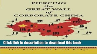 Ebook Piercing the Great Wall of Corporate China Full Online