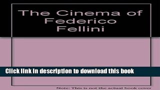 PDF  The Cinema of Federico Fellini  Free Books