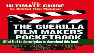 PDF  The Guerilla Film Makers Handbook: (US Edition)  Online