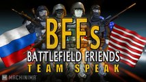 BFFs  Battlefield Friends (Happy Hour) - Teamspeak