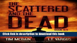 Ebook The Scattered and the Dead (Book 0.5) Free Online