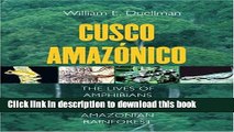 Books Cusco AmazÃ³nico: The Lives of Amphibians and Reptiles in an Amazonian Rainforest (Comstock