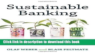 Ebook Sustainable Banking: Managing the Social and Environmental Impact of Financial Institutions