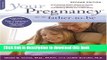 Ebook Your Pregnancy for the Father-to-Be: Everything Dads Need to Know about Pregnancy,