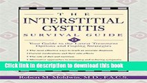 Ebook The Interstitial Cystitis Survival Guide: Your Guide to the Latest Treatment Options and