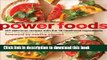 Ebook|Books} Power Foods: 150 Delicious Recipes with the 38 Healthiest Ingredients Free Online