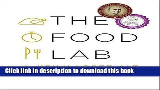 Books The Food Lab: Better Home Cooking Through Science Full Online KOMP