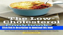 Ebook|Books} Low Cholesterol Cookbook   Health Plan: Meal Plans and Low-Fat Recipes to Improve