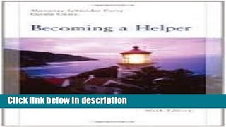 Ebook Becoming a Helper 6th (sixth) edition Full Download