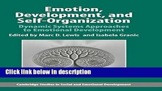 Ebook Emotion, Development, and Self-Organization: Dynamic Systems Approaches to Emotional