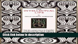 Books The Intellectual Life [SIGNED] Full Online